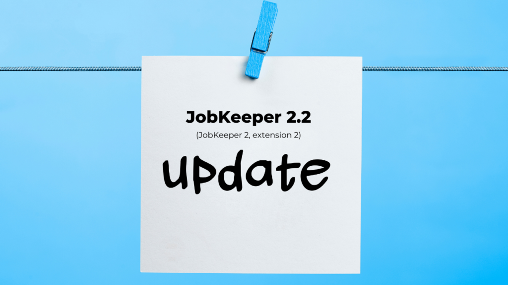 Blog - Update on JobKeeper 2.2