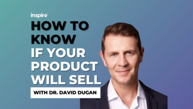 blog - how to know if your product will sell with Dr. David Dugan