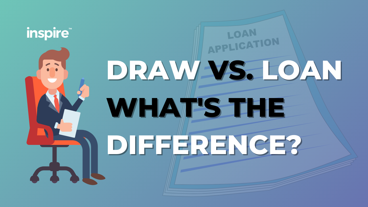 Draw Vs. Loan What's The Difference? Inspire Accountants Small