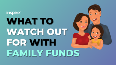 What to watch out for with family funds