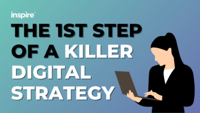 The 1st step of a killer digital strategy