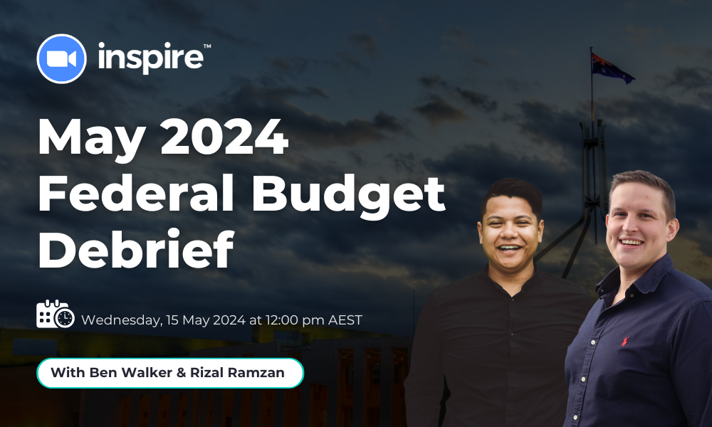 May 2024 Federal Budget Debrief