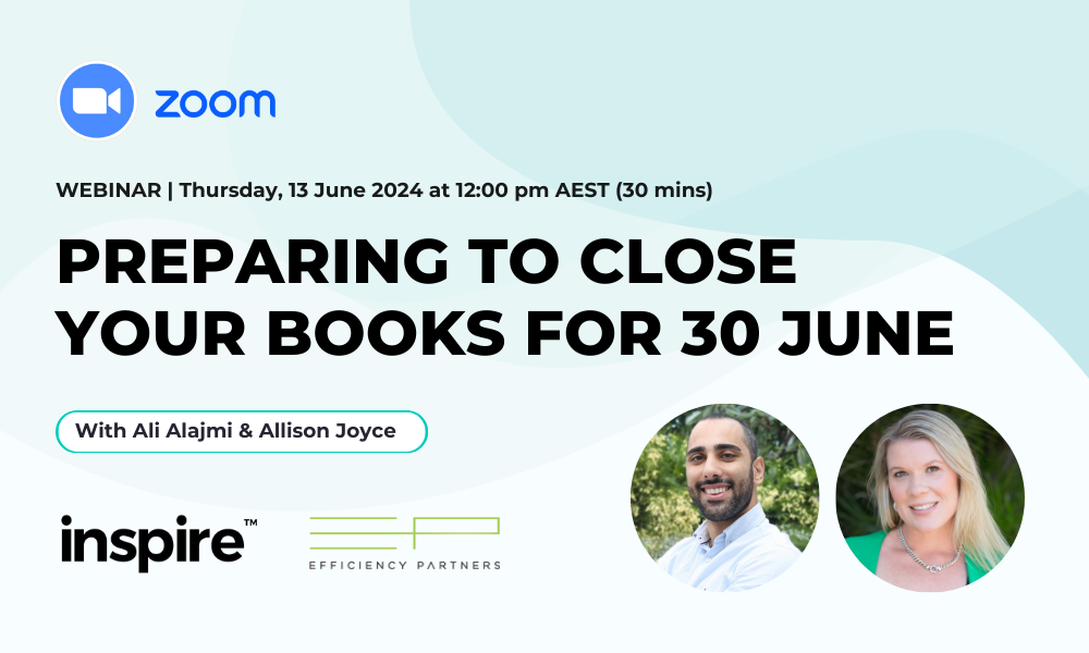 Preparing to Close Your Books for 30 June