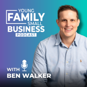 Young Family Small Business Podcasr